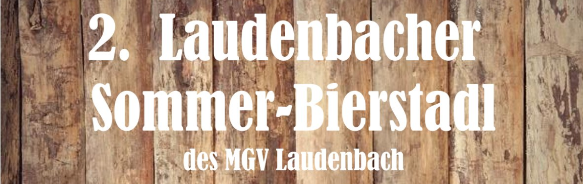 2. Laudenbacher Sommer-Bierstadl